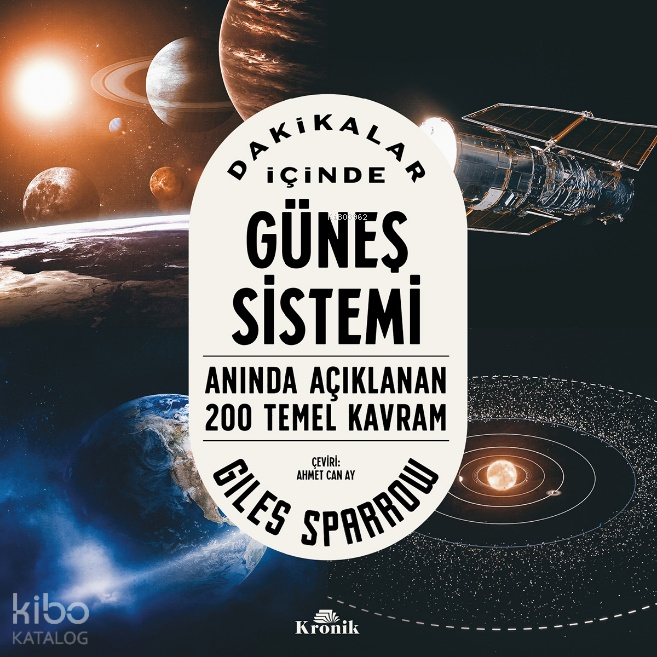 Dakikalar İçinde Güneş SistemiAnında Açıklanan 200 Temel Kavram - 1