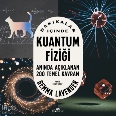 Dakikalar İçinde Kuantum FiziğiAnında Açıklanan 200 Temel Kavram - 1