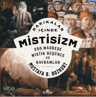 Dakikalar İçinde Mistisizm200 Maddede Mistik Düşünce ve Kavramlar - 1
