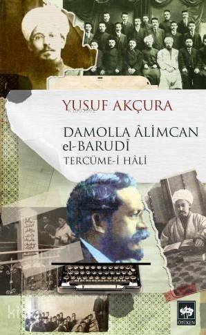 Damolla Âlimcan el-Barudî Ötüken Neşriyat - 1