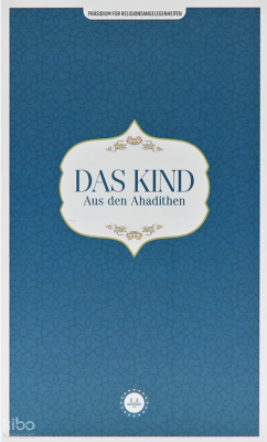 Das Kind Aus Den Ahadithen (Hadislerle Çocuk) Almanca - 1