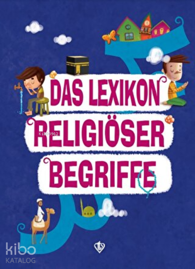 Das Lexikon Religiöser Begriffe (Dini Terimler Sözlüğü) Almanca - 2