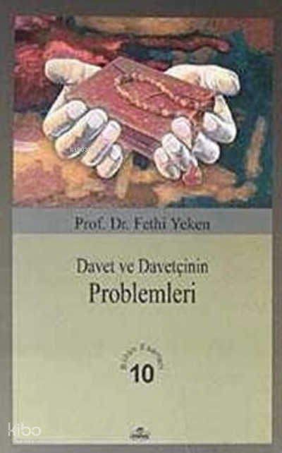 Davet ve Davetçinin Problemleri - 2