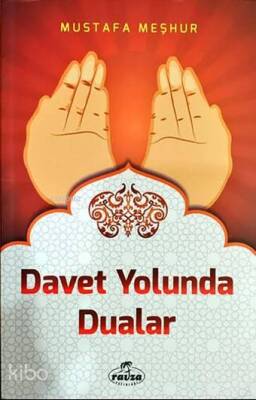 Davet Yolunda Dualar - 2