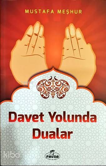 Davet Yolunda Dualar - 2