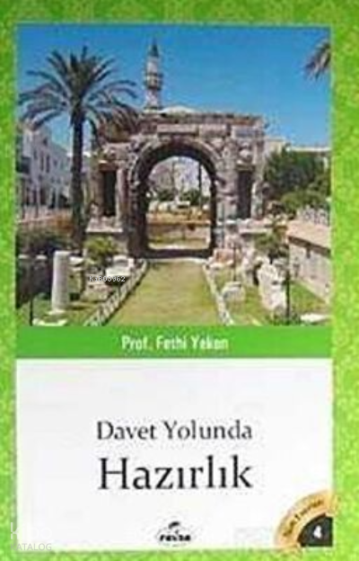 Davet Yolunda Hazırlık - 2