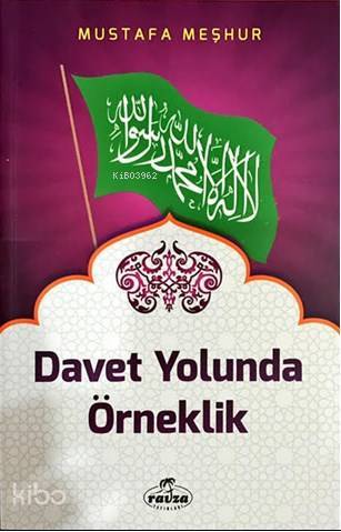 Davet Yolunda Örneklik - 2