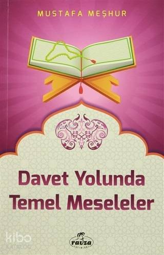 Davet Yolunda Temel Meseleler - 2