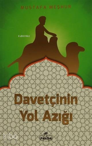 Davetçinin Yol Azığı - 2