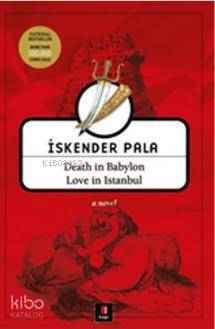 Death in Babylon Love in Istanbul - 2
