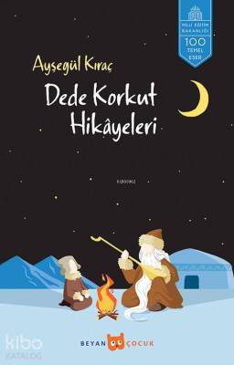 Dede Korkut Hikayeleri - 1