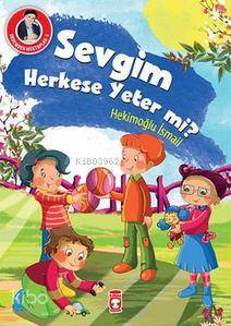 Dedemden Mektuplar 5 - Sevgim Herkese Yeter mi? - 2