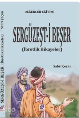 Değerler Eğitimi Sergüzeşt-i Beşer İbretlik Hikayeler - Dua Yayıncılık (1)