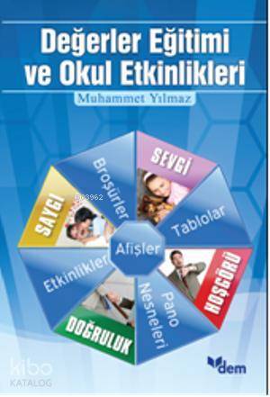 Değerler Eğitimi ve Okul Etkinlikleri - 2