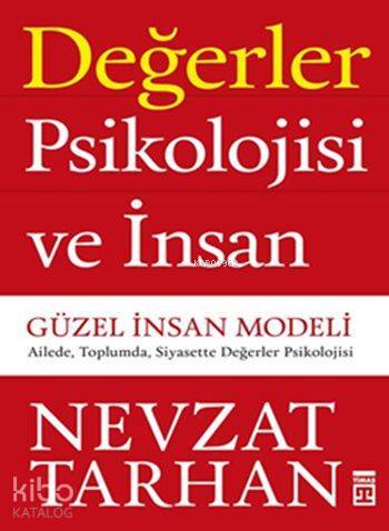 Değerler Psikolojisi ve İnsan - 1