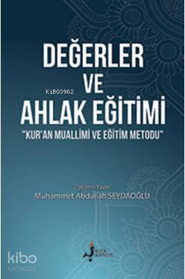 Değerler ve Ahlak Eğitimi Seyda Şeyh UbeydullahEl Qewmani - 1