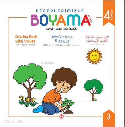 Değerlerimizle Boyama Kitabı Sevgi Saygı Dürüstlük - 1