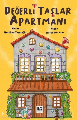 Değerli Taşlar Apartmanı - Çınaraltı Yayın Dağıtım