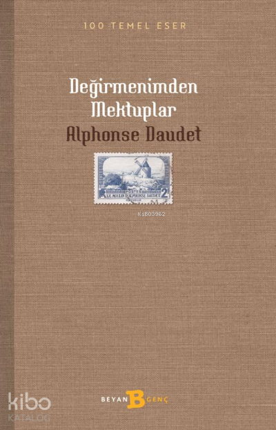 Değirmenimden Mektuplar - 1