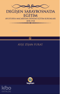 Değişen Saraybosnada Eğitim - 1