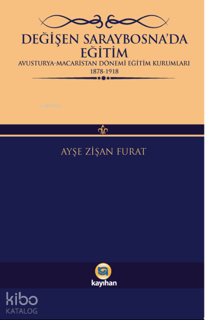 Değişen Saraybosnada Eğitim - 1