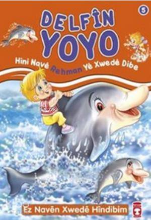 Delfin Yoyo Hini Nave Rehman Ye Xwede Dibe Ez Naven Xwede Hindibim - 1