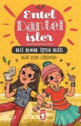 Deli Olmak İşten Değil - Entel Dantel İşler - 2