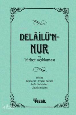 Delâilü`n-Nur ve Türkçe Açıklaması - 2