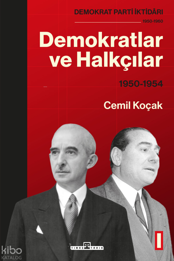 Demokratlar ve Halkçılar 1950 - 1954 - 2