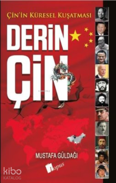 Derin ÇinÇinin Küresel Kuşatması - 1