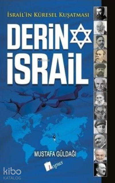 Derin İsrail İsrailin Küresel Kuşatması - 1