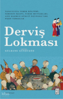 Derviş Lokması - 2