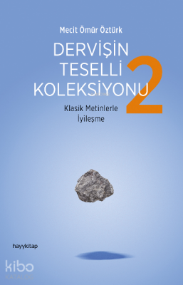 Dervişin Teselli Koleksiyonu 2Klasik Metinlerle İyileşme - 1