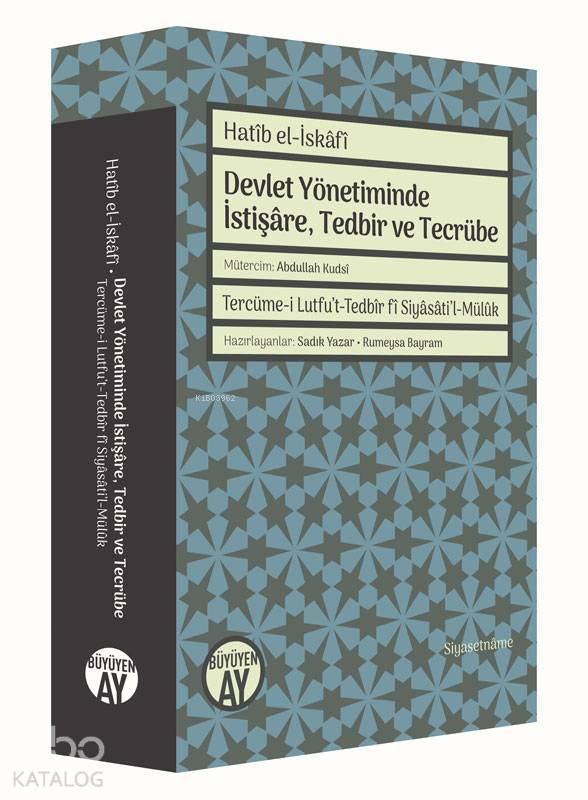 Devlet Yönetiminde İstişâre, Tedbir ve Tecrübe - 1