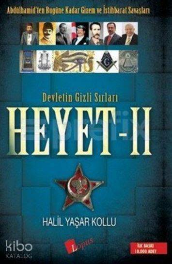 Devletin Gizli Sırları Heyet - 2 Abdülhamidten Bugüne Kadar Gizem ve İstihbarat Savaşları - 1