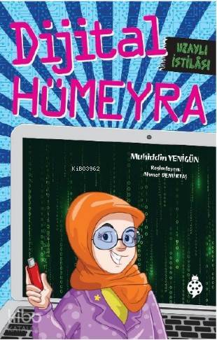 Dijital Hümeyra Uzaylı İstilâsı - 2