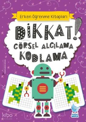 Dikkat! Görsel Algılama, Kodlama - 1