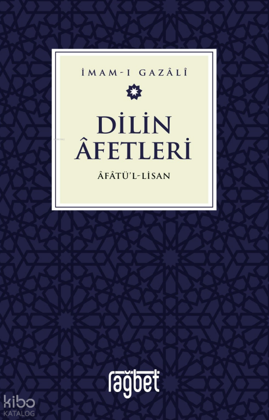 Dilin Afetleri – Afatül Lisan - 2