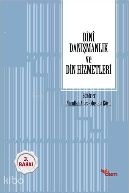 Dinî Danışmanlık ve Din Hizmetleri - 2