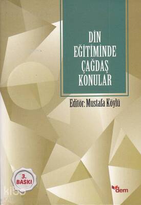 Din Eğitiminde Çağdaş Konular - Dem Yayınları (1)