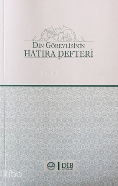 Din Görevlisinin Hatıra Defteri - 1