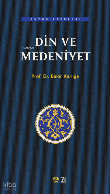 Din ve Medeniyet - 1