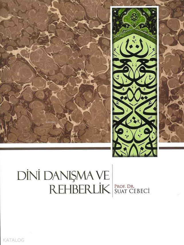 Dini Danışma ve Rehberlik - 4