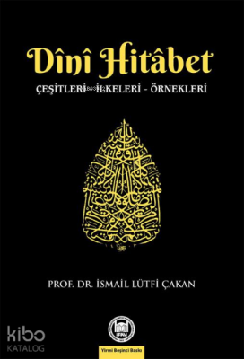 Dini Hitabet Çeşitleri - İlkeleri - Örnekleri - 2
