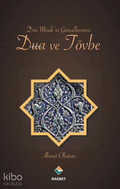 Dini Misakin Güncellenmesi Dua ve Tövbe - 1