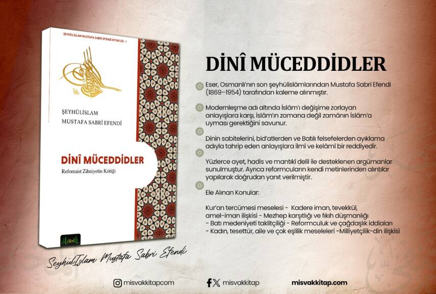 Dini Müceddidler (Reformist Zihniyetin Kritiği) - Şeyhülislam Mustafa Sabri Efendi - 14