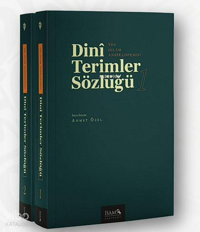 Dini Terimler Sözlüğü I-II Cilt - 2