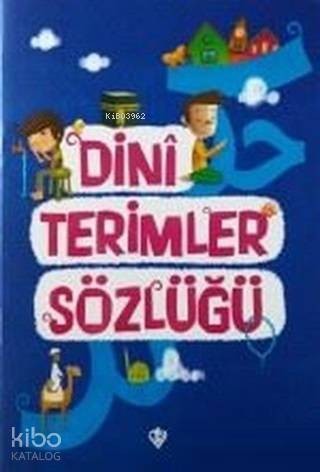Dini Terimler Sözlüğü - 2