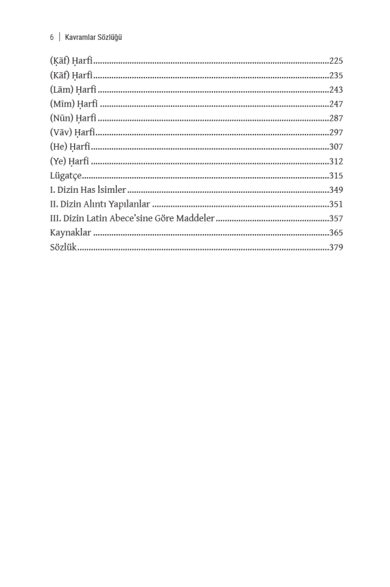 Kavramlar Sözlüğü (Dini ve Felsefi Ahlak Lugatçesi) - 5