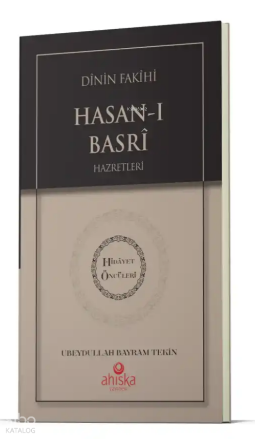 Dinin Fakihi Hasanı Basri Hz. - Hidayet Öncüleri 1 - 1
